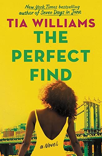 <i>The Perfect Find</i> by Tia Williams