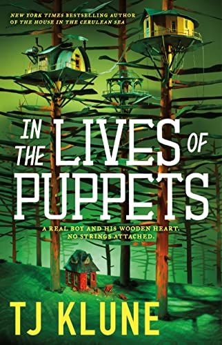 <em>In the Lives of Puppets</em> by TJ Klune