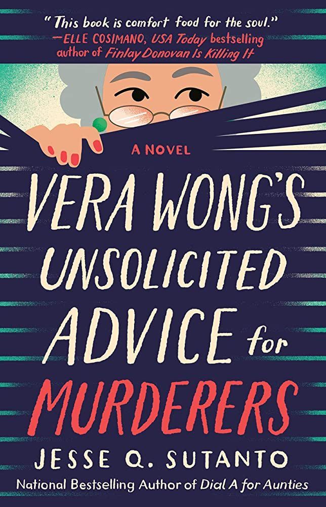 Vera Wong’s Unsolicited Advice for Murderers 