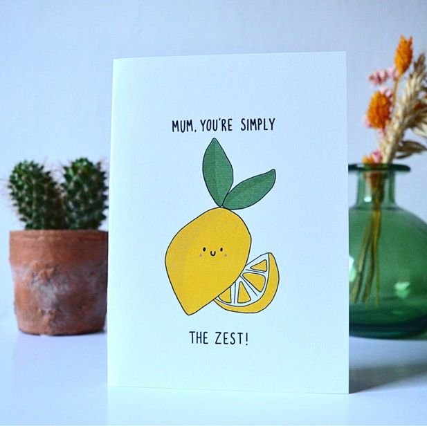 'You're Simply The Zest' Card