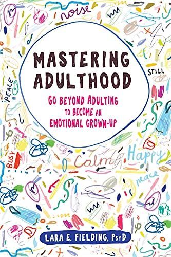 Mastering Adulthood