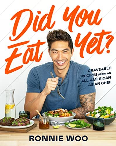 Did You Relish Yet?: Craveable Recipes from an All-American Asian Chef