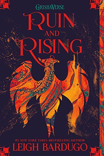 Ruin and Rising (The Shadow and Bone Trilogy Book 3)