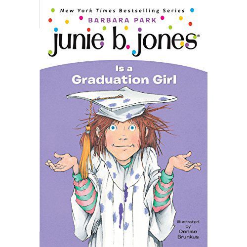 'Junie B. Jones Is a Graduation Girl'