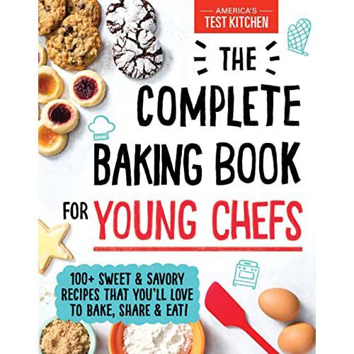 'The Complete Baking Book for Young Chefs'