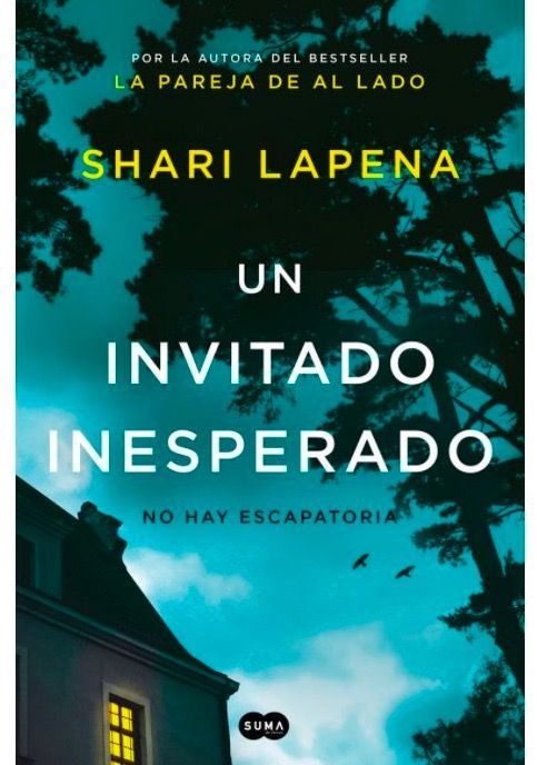 'Un invitado inesperado', de Shari Lapena