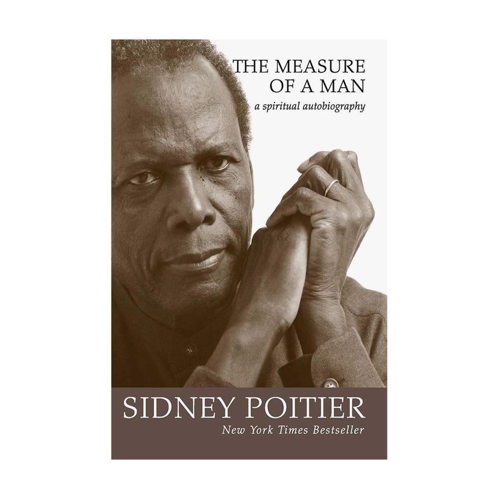 'The Measure of a Man: A Spiritual Autobiography' by Sidney Poitier 'The Measure of a Man: A Spiritual Autobiography' by Sidney Poitier