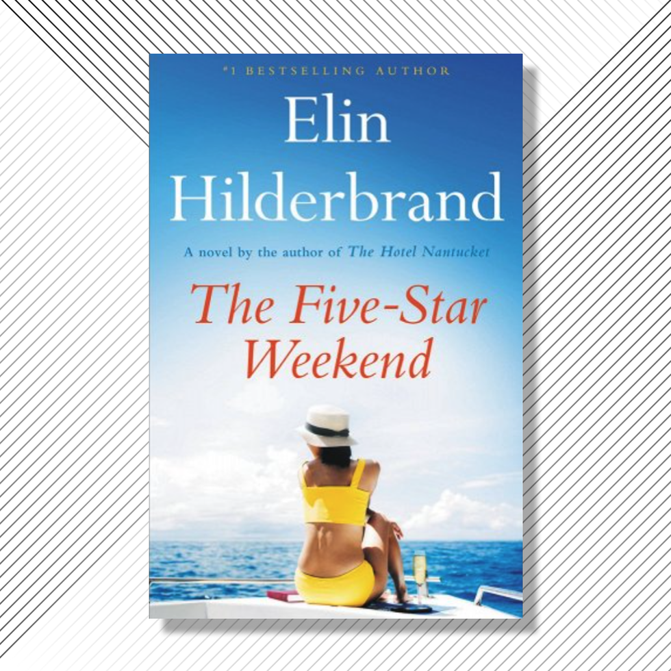 <i>The Five-Star Weekend</i>, by Elin Hilderbrand