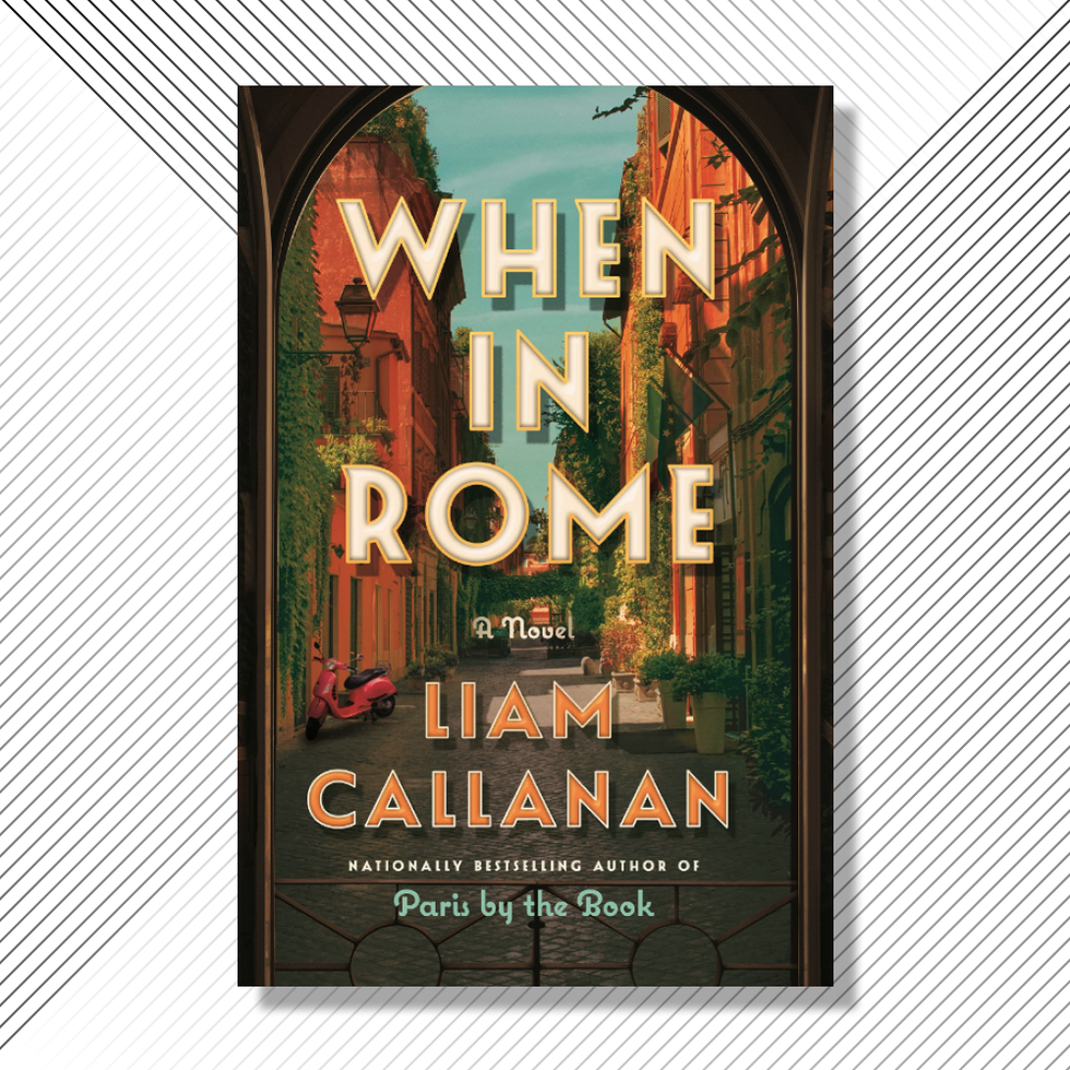 <i>When in Rome</i>, by Liam Callanan