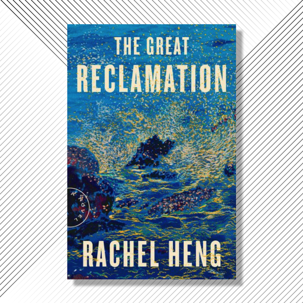<i>The Great Reclamation</i>, by Rachel Heng