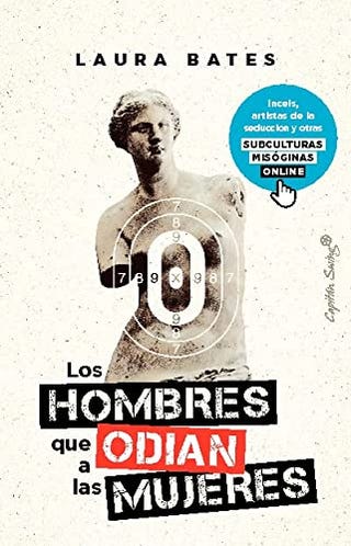 'Los hombres que odian a las mujeres' de Laura Bates