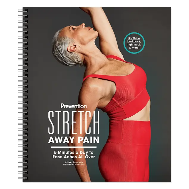 Stretch Away Pain: Ease Aches All Over With Simple Stretching Routines