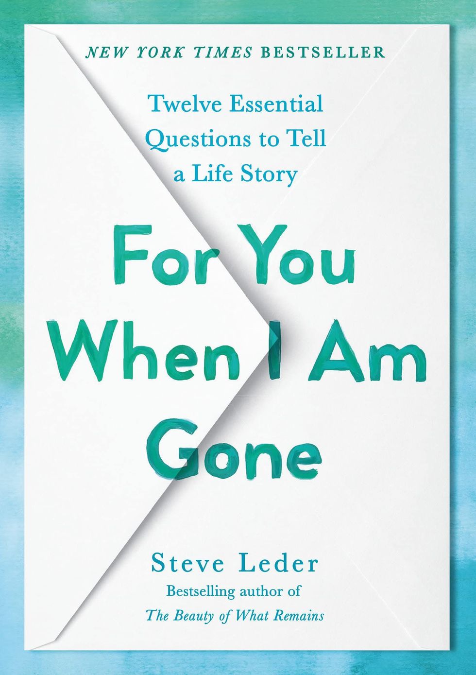 <i>For You When I Am Gone</i>, by Steve Leder