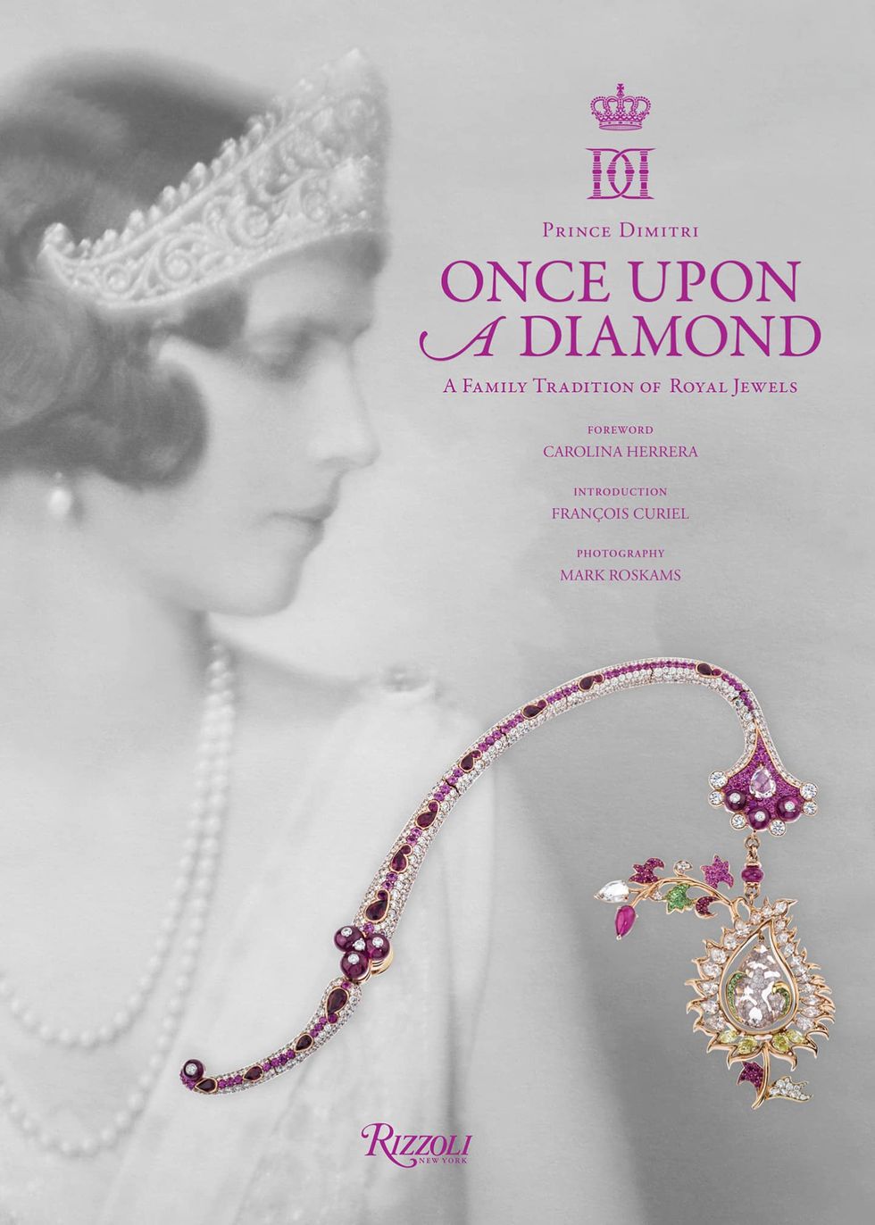 Prince Dimitri & Lavinia Branca Snyder <i>Once Upon a Diamond: A Family Tradition of Royal Jewels<i>
