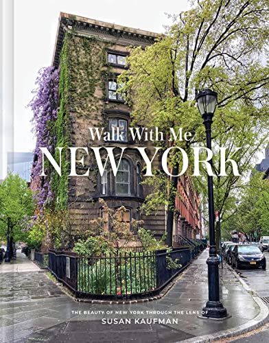 Susan Kaufman <i>Walk With Me: New York<i>