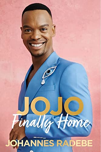 Jojo: finalmente en casa de Johannes Radebe