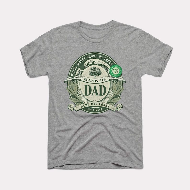 'Bank of Dad' Shirt