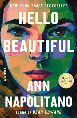 Hello Beautiful (Oprah's Book Club): A Novel Hello Beautiful (Oprah's Book Club): A Novel
