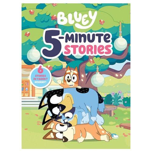 Bluey 5-Minute Stories