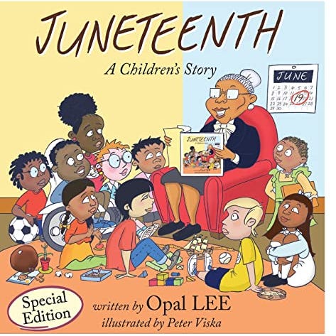 'Juneteenth: A Children's Story' Special Edition 'Juneteenth: A Children's Story' Special Edition