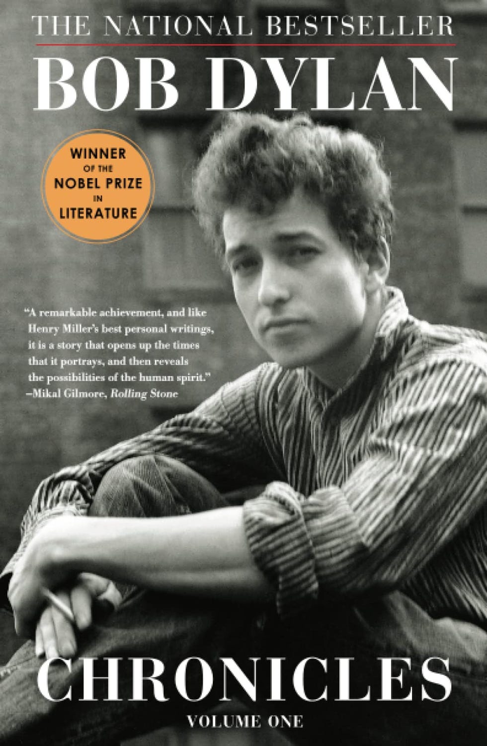 <em>Chronicles: Volume One</em>, by Bob Dylan <em>Chronicles: Volume One</em>, by Bob Dylan