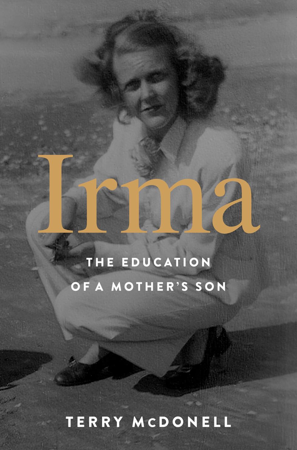 <i>Irma: The Education of a Mother's Son</i>
