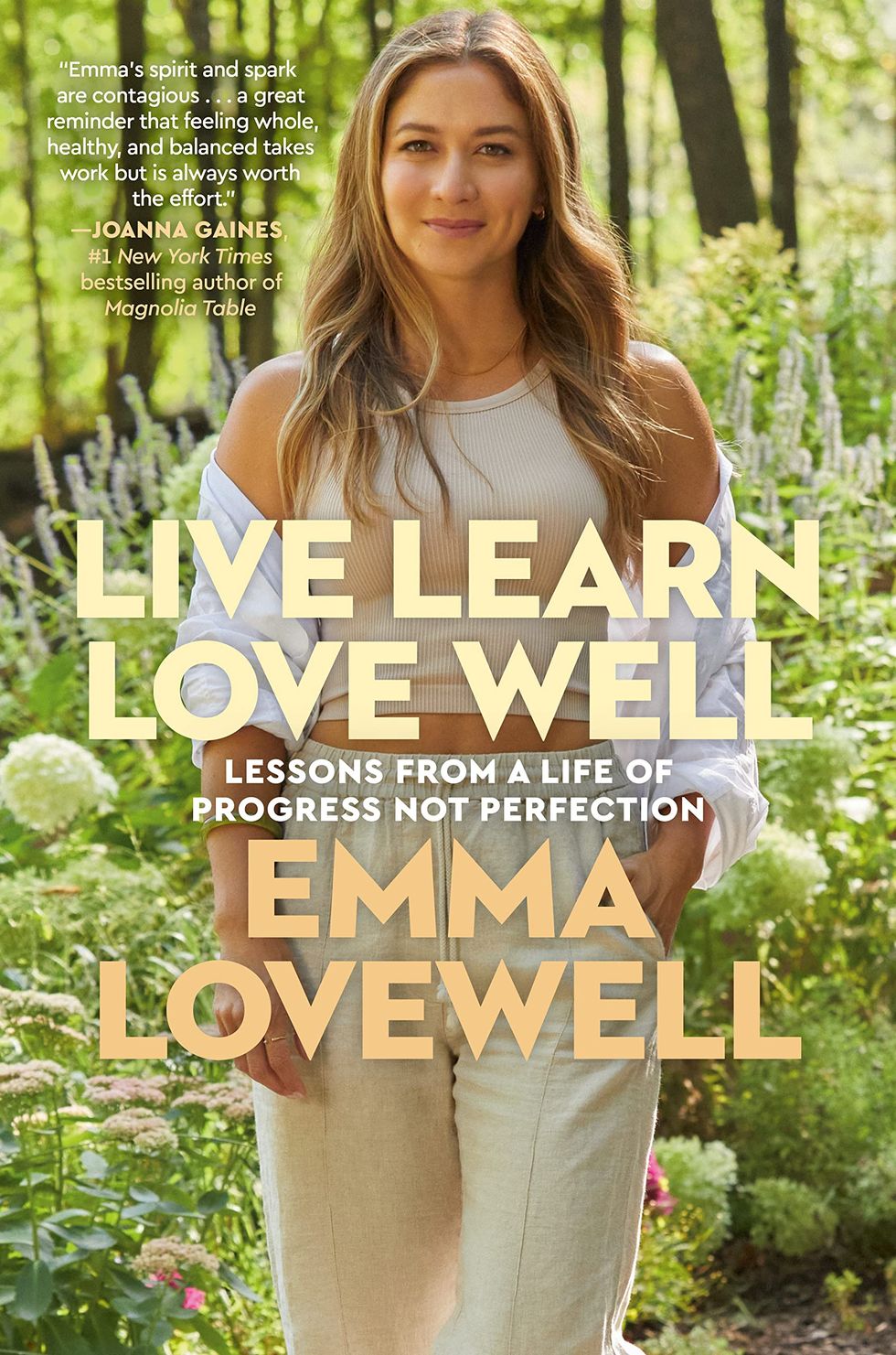 <i>Live Learn Love Well: Lessons from a Life of Progress Not Perfection</i>
