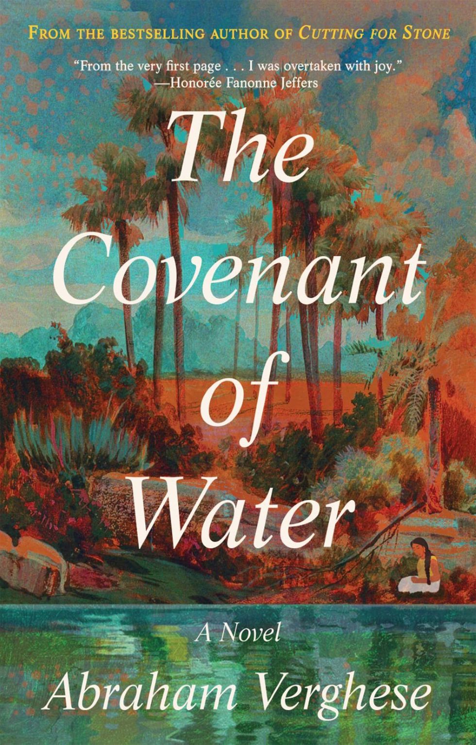 <i>The Covenant of Water</i>, by Abraham Verghese