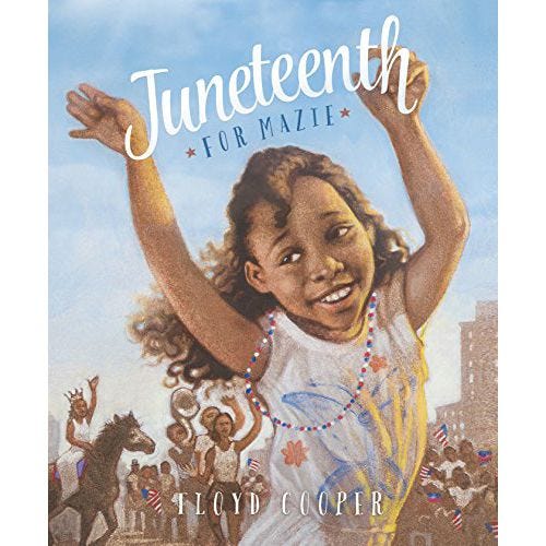 'Juneteenth for Mazie' 'Juneteenth for Mazie'
