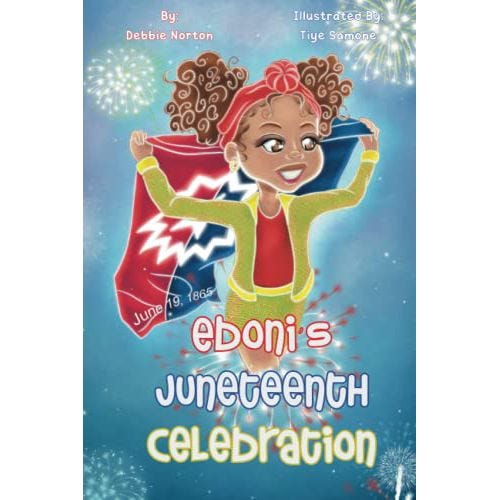 'Eboni's Juneteenth Celebration' 'Eboni's Juneteenth Celebration'