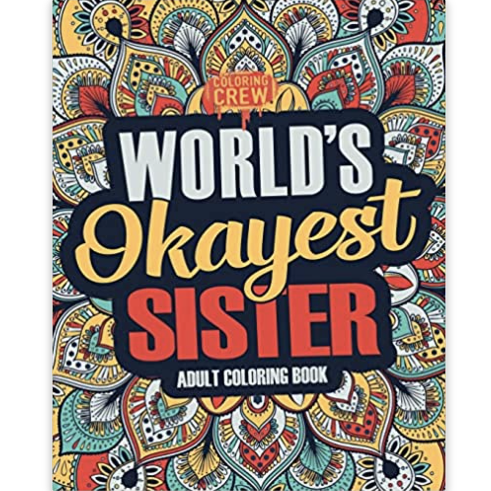 The 55 Best Gifts for Sisters of 2024