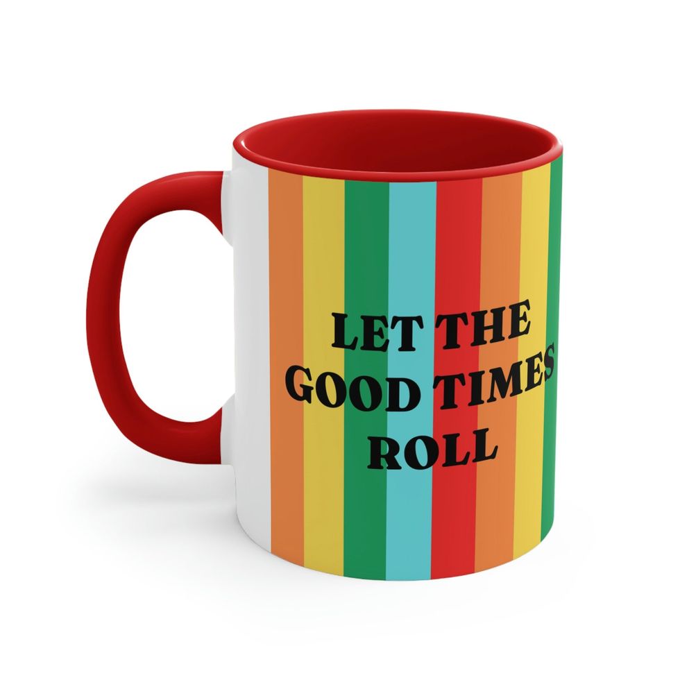'Let The Good Times Roll' mug