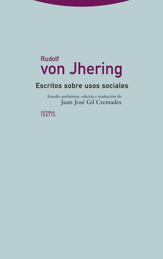 'Escritos sobre usos sociales' de Rudolf von Jhering