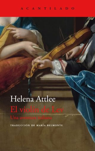 'El violín de Lev' de Helena Attlee