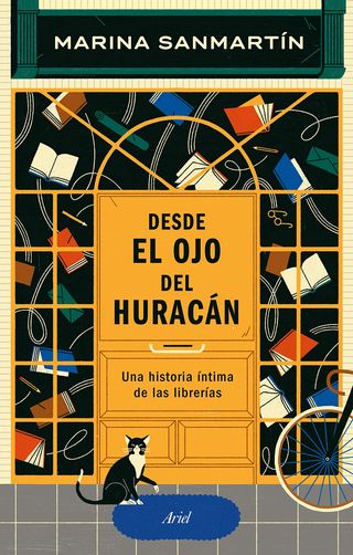 'Desde el ojo del huracán: una historia íntima de las librerías' de Marina Sanmartín