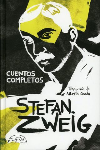 'Cuentos completos' de Stefan Zweig