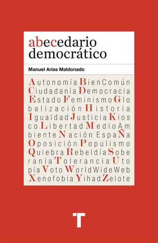'Abecedario democrático' de Manuel Arias Maldonado