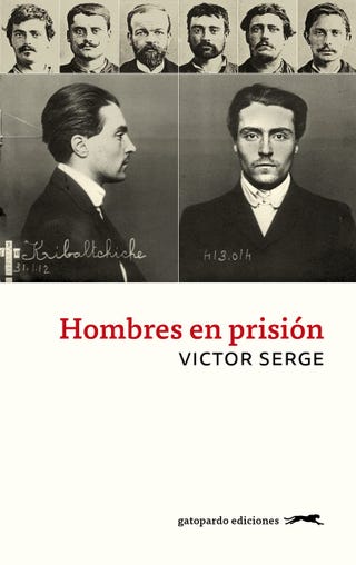 'Hombres en prisión' de Victor Serge
