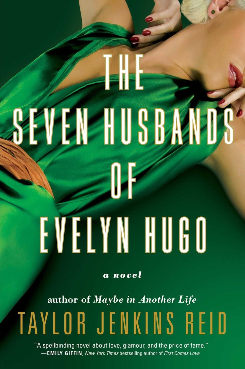 <i>The Seven Husbands of Evelyn Hugo</i>, by Taylor Jenkins Reid