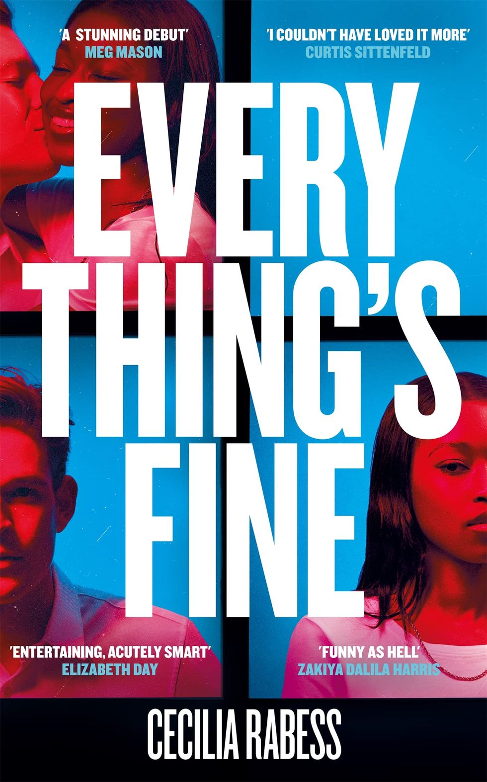 Eizabeth Day's Top Pick: Everything's Fine by Cecilia Rabess