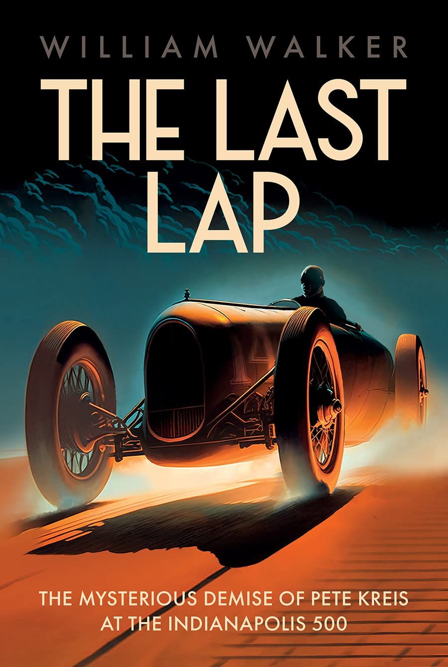 The Last Lap: The Mysterious Demise of Pete Kreis at The Indianapolis 500