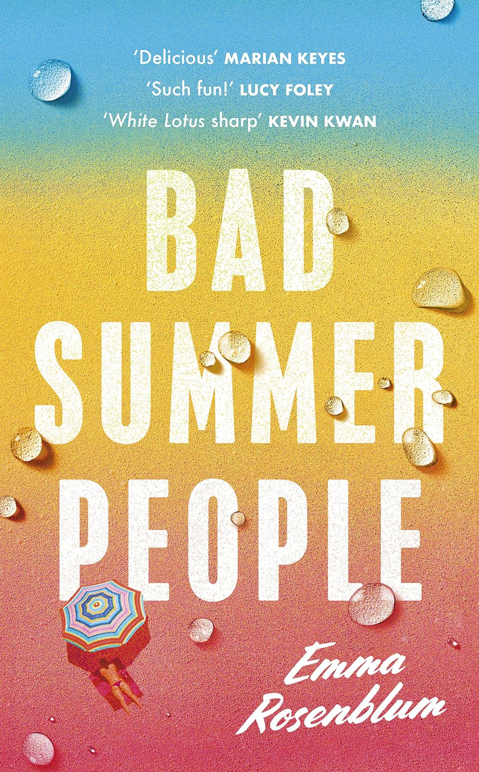 Bad Summer People by Emma Rosenblum 