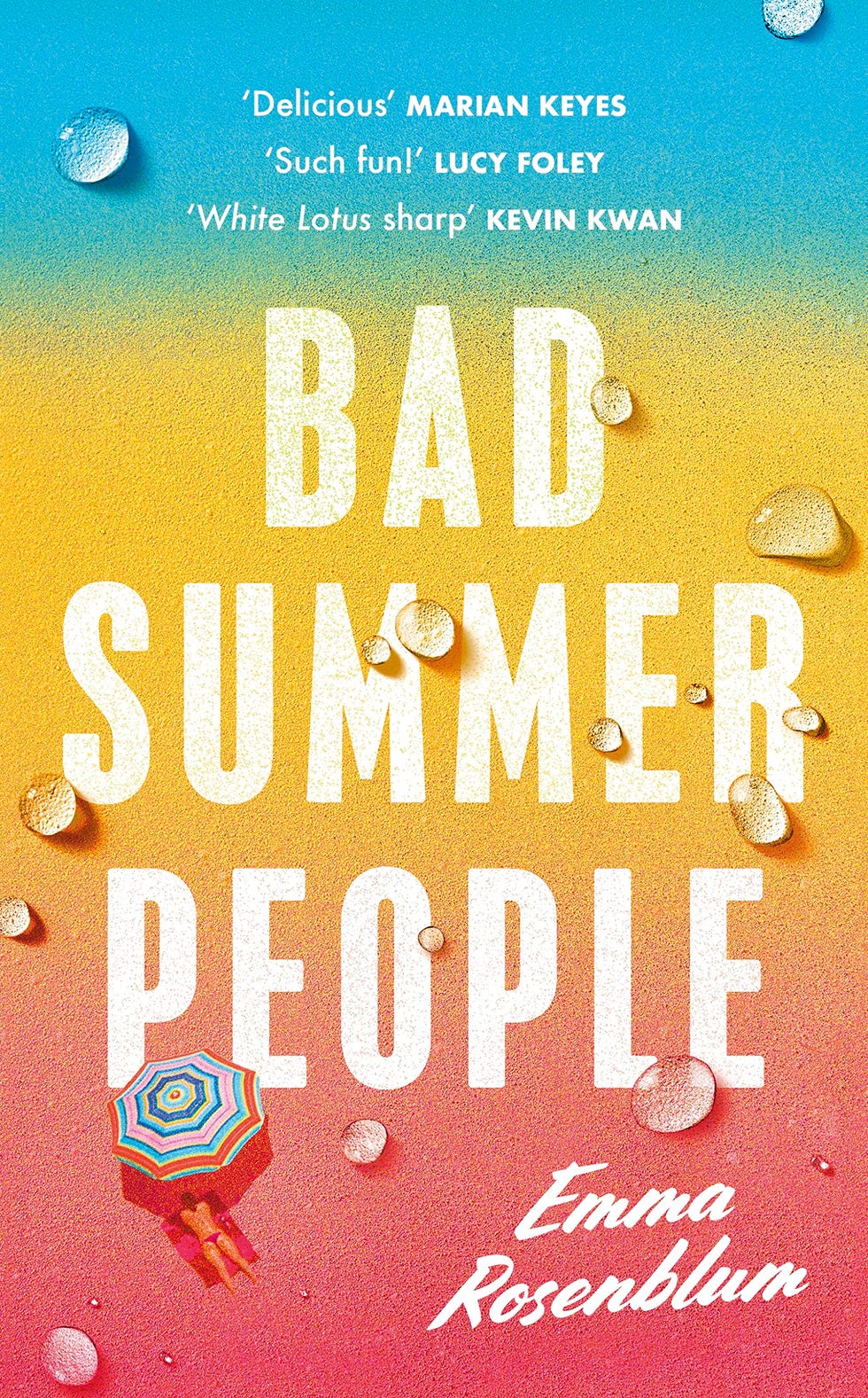 Bad Summer People by Emma Rosenblum