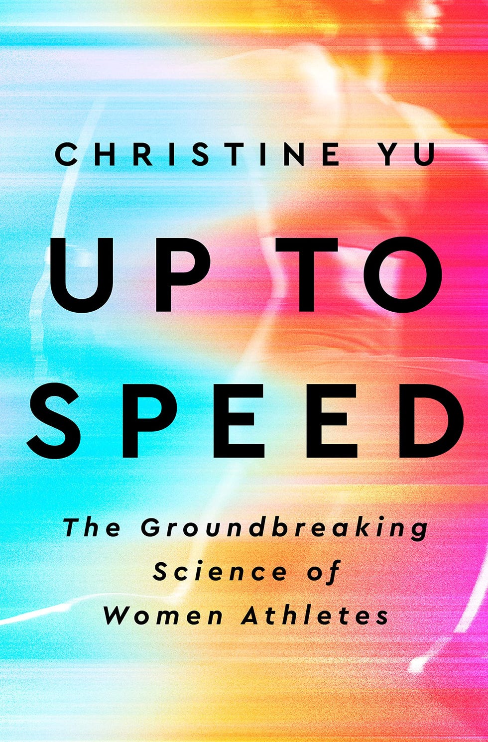 Up to Speed: The Groundbreaking Science of Women Athletes (English Edition)