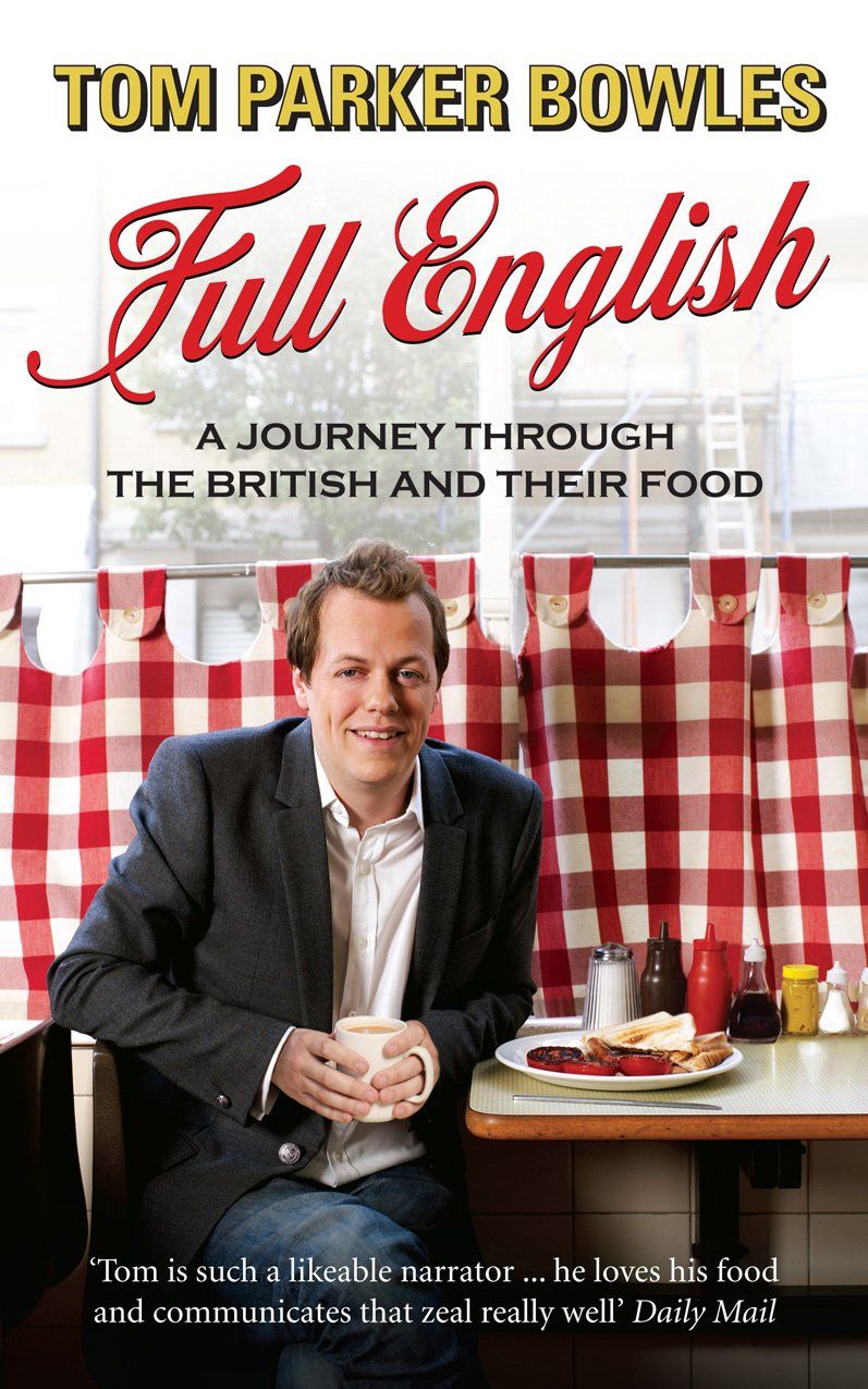 Full English: A Journey Through the British and Their Food
