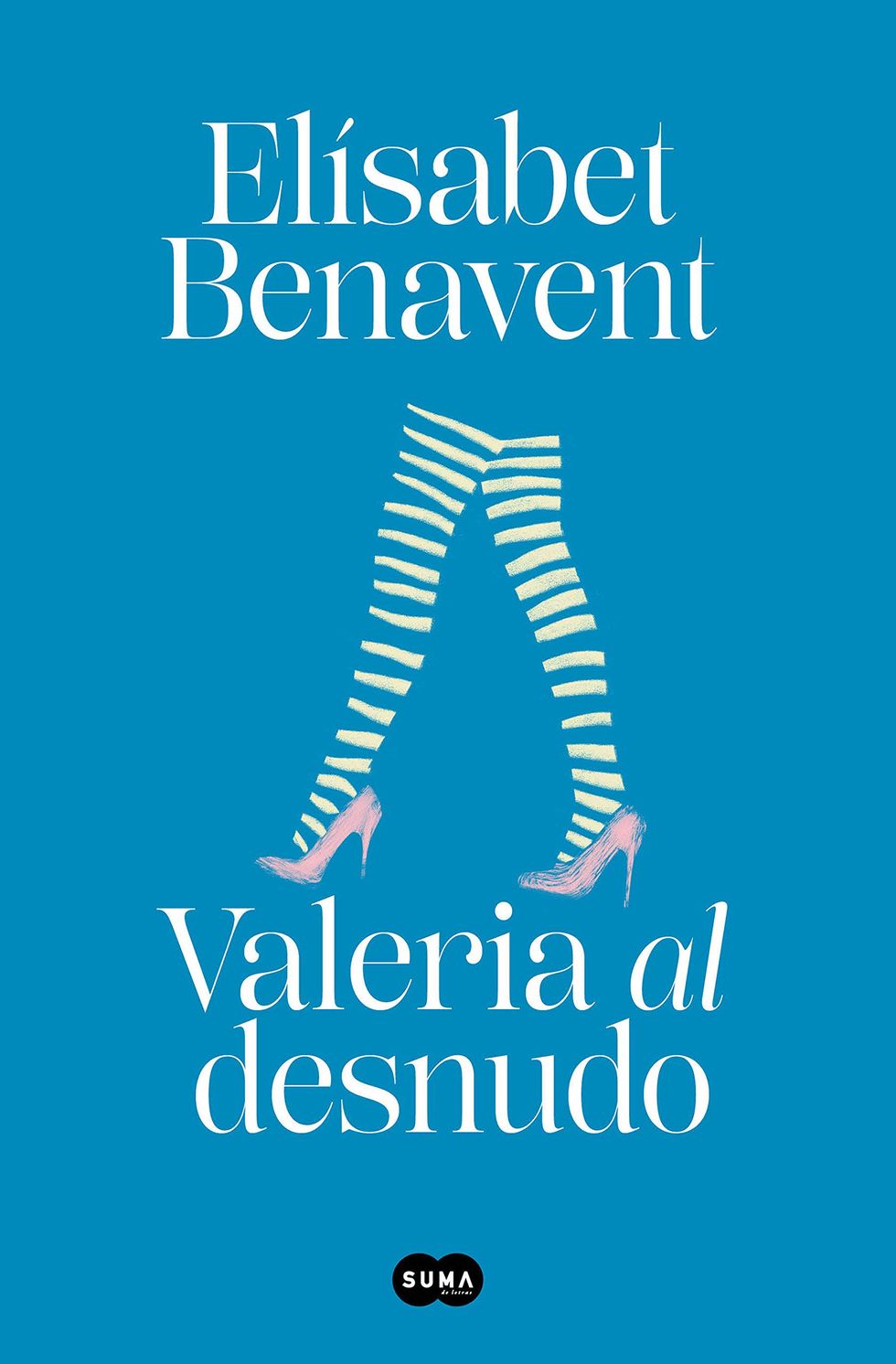 Ya terminaste Valeria? Libros de Elisabet Benavent que te encantarán - EL  PAÍS Uruguay