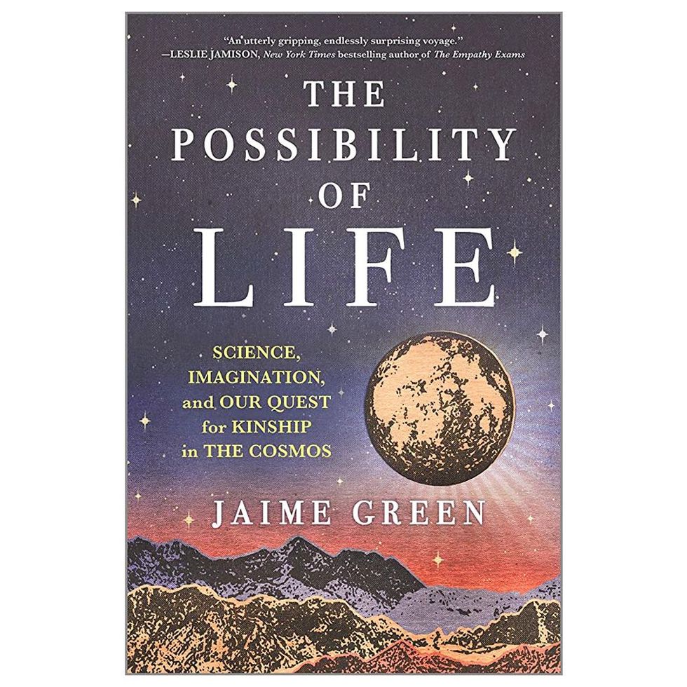 'The Possibility of Life: Science, Imagination, and Our Quest for Kinship in the Cosmos' by Jamie Green