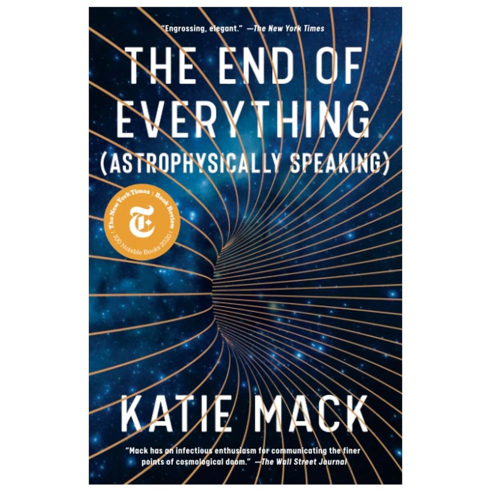'The End of Everything: (Astrophysically Speaking)' by Katie Mack