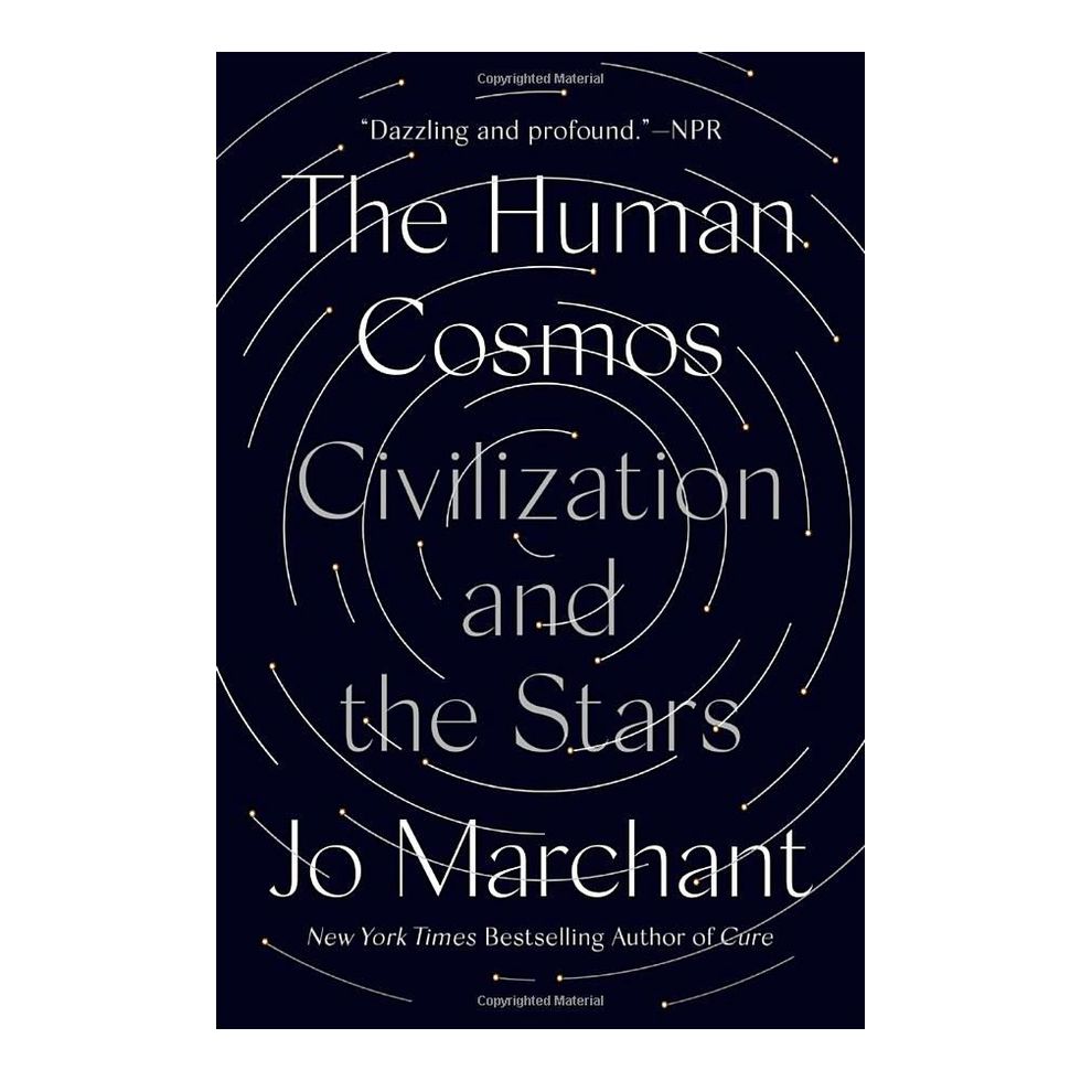 'The Human Cosmos: Civilization and the Stars' by Jo Merchant 