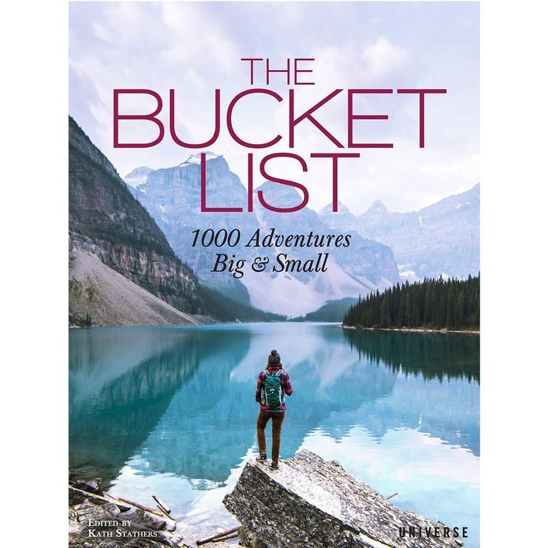 The Bucket List: 1000 Adventures Big & Small (Bucket Lists)